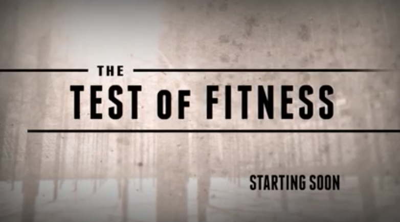 The Test of Fitness Documentary